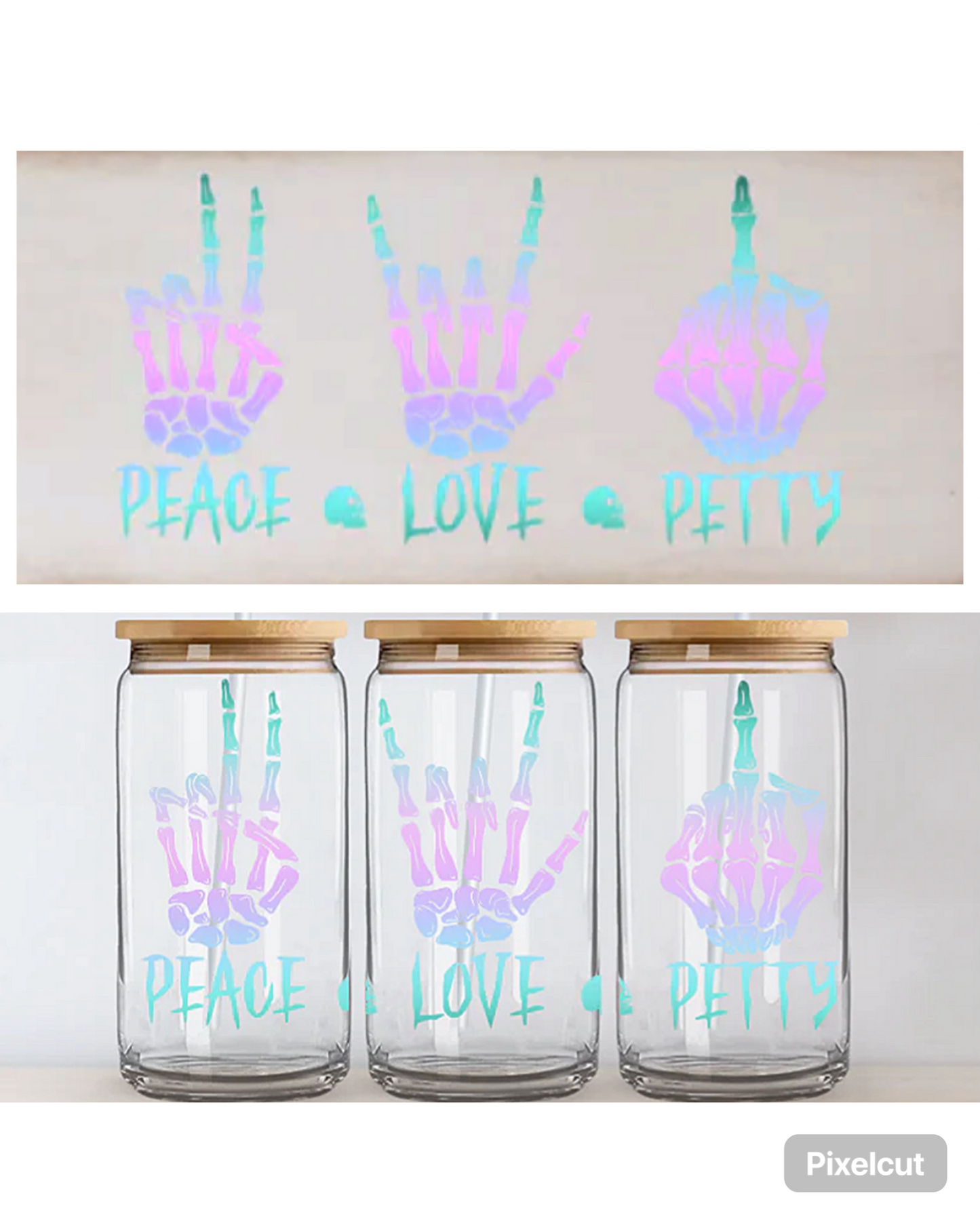 Peace.Love.Petty (You must add a cup)