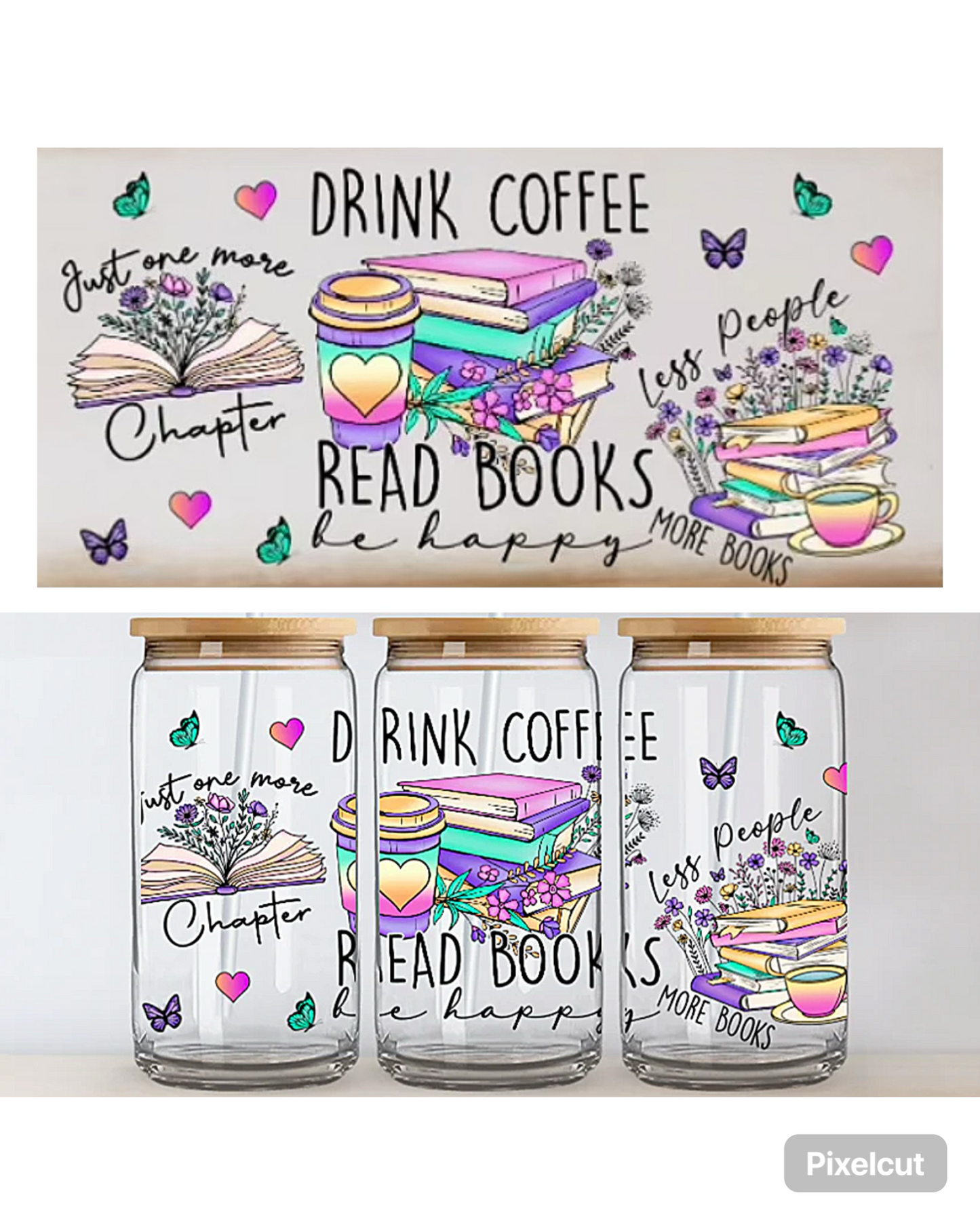 Drink Coffee Read Books (You must add a cup)