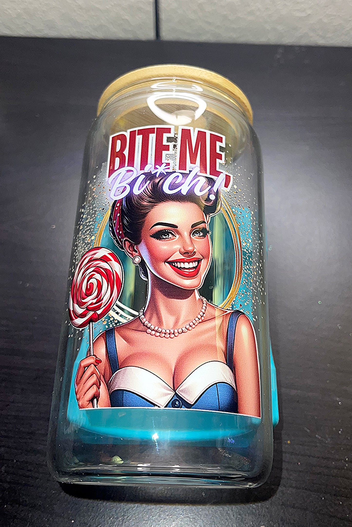 Bite Me B**** (Glass)